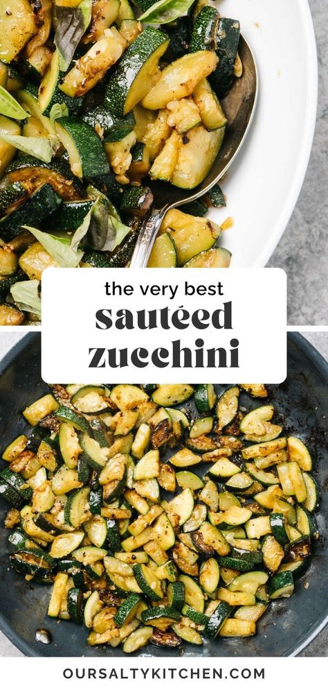 Sauteed zucchini is the very best zucchini recipe! High heat and olive oil transform zucchini into a blissful buttery side dish in just 15 minutes. This super clean vegetable side dish is naturally vegan, Whole30, and even keto, with plenty of add-on suggestions to make it your own. This quick and easy side dish is perfect for weeknight cooking and a great veggie recipe to maintain your clean eating goals. #sidedish #sidedishes #zucchini #healthyrecipes #vegan #keto Sauteed Zucchini And Squash Recipes, Zucchini Sautee Recipes, Steamed Zucchini Recipes, Sautéed Zucchini Recipes, Saute Zucchini Recipes, Zucchini And Squash Recipes Sauteed, Zuchinis Recipe Sauteed, Stovetop Zucchini, Sauté Zucchini