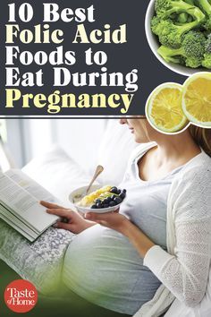 Folic Acid Foods, Folic Acid Pregnancy, Foods To Eat During Pregnancy, Folate Rich Foods, Pregnancy Meals, Food During Pregnancy, Rich Recipes, Fertility Foods, Sour Foods