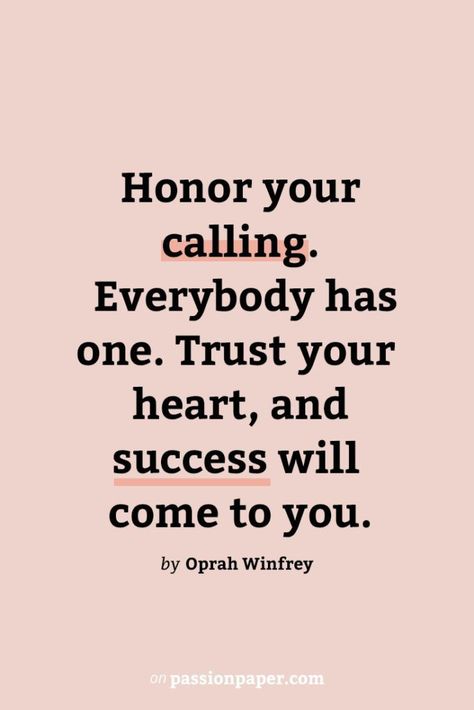 Quotes About Making A Difference In Peoples Lives, Pursue Your Passion Quotes, Pursuing Your Passion Quotes, What’s Your Why Quotes, Quotes About Doing What You Love, Quotes About Professionalism, Passion For Work Quotes, Finding Your Passion Quotes, Doing What You Love Quotes