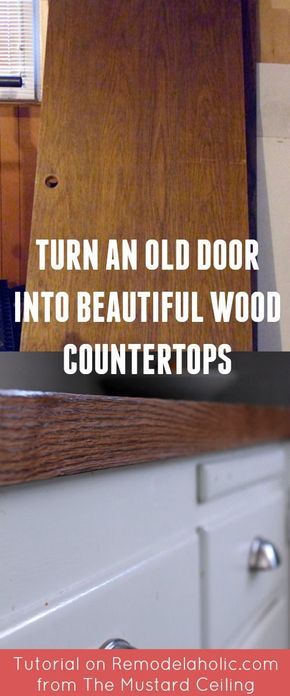 How to use an old wood door to make budget-friendly DIY wood countertops @Remodelaholic Diy Wood Countertops, Wood Countertops Kitchen, Old Wood Doors, Kitchen Remodel Countertops, Wooden Countertops, Outdoor Kitchen Countertops, Old Wooden Doors, Kitchen Countertop Materials, Diy Countertops