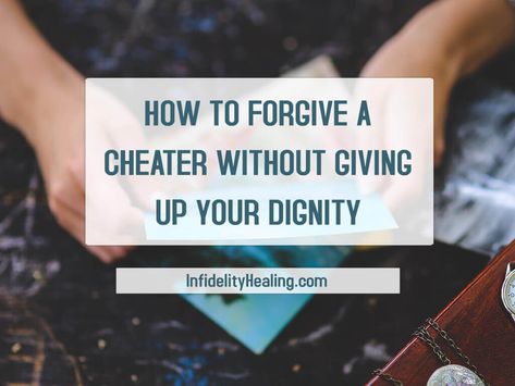 Forgive A Cheater, Rekindle Marriage, After The Affair, Surviving Infidelity, Dating A Married Man, Rekindle Love, How To Forgive, Cheating Spouse, Affair Recovery