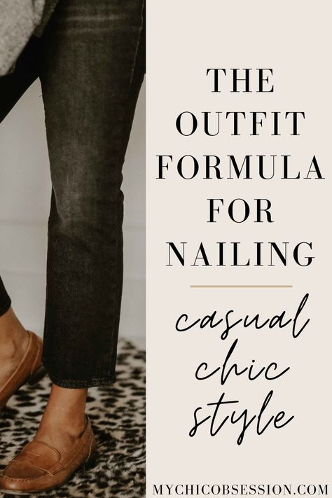 Easy To Follow Casual Chic Style Guide for Every Woman - MY CHIC OBSESSION Casual Saturday Outfit, Signature Style Clothing, Elegant Chic Outfits, Super Casual Outfits, Urban Chic Outfits, Wardrobe Images, My Chic Obsession, Classic Chic Style, Saturday Outfit