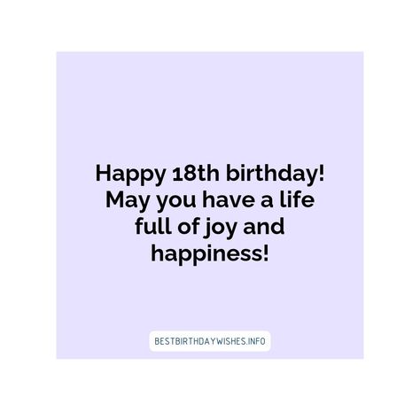 The 18th birthday is a very special occasion in the life of any person. It marks the transition from childhood to adulthood and is a significant miles... | # #BirthdayWishes Check more at https://www.ehindijokes.com/inspiring-quotes-for-best-18th-birthday-wishes/ 18th Birthday Wishes, Joy And Happiness, 18th Birthday, Inspiring Quotes, Birthday Wishes, Special Occasion, Inspirational Quotes, Birthday, Quotes