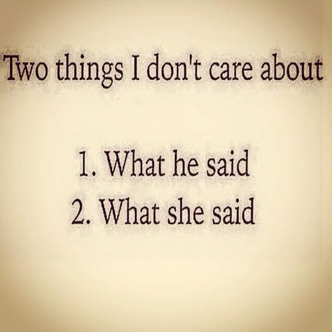 He Said She Said Quotes, She Said Quotes, Said Quotes, Keep It Real Quotes, He Said She Said, Amazing Inspirational Quotes, Word Choice, Quotes About New Year, Care Quotes