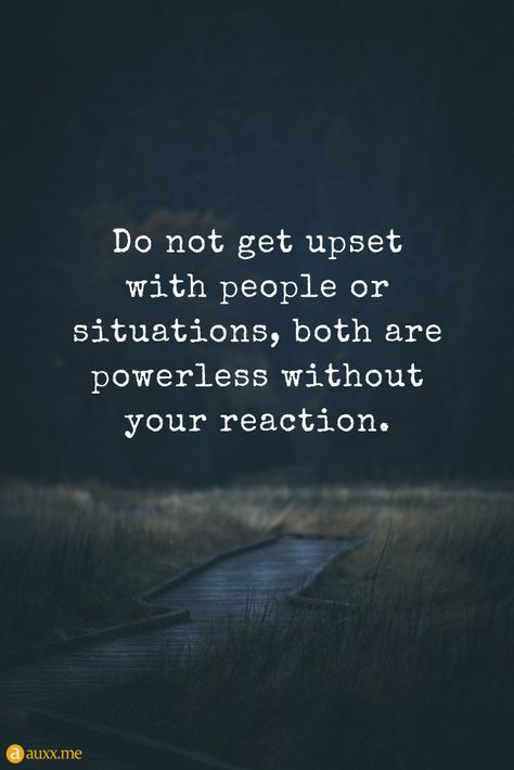 Do not get upset with people or situations, both are powerless without your reaction. #grass #path #wooden Night Quotes Thoughts, Grass Path, Reaction Quotes, Family Service, Situation Quotes, Fb Quote, Twix Cookies, Creativity Inspiration, Meant To Be Quotes