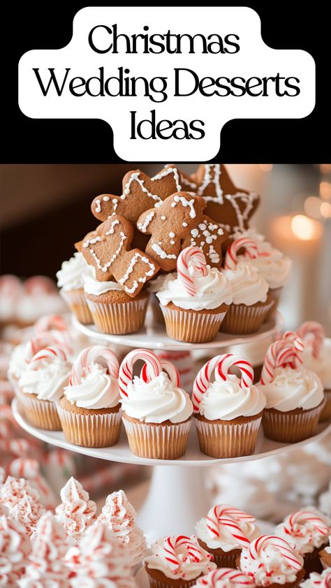 Festive Christmas wedding desserts including gingerbread cookies and candy cane cupcakes. Christmas Desserts Table Display, Christmas Cupcakes Elegant, Christmas Wedding Desserts, Easy Fancy Christmas Desserts, Christmas Sweets Table Ideas, Christmas Wedding Dessert Table, Christmas Sweets Table, Christmas Dessert Table Ideas, Christmas Dessert Bar