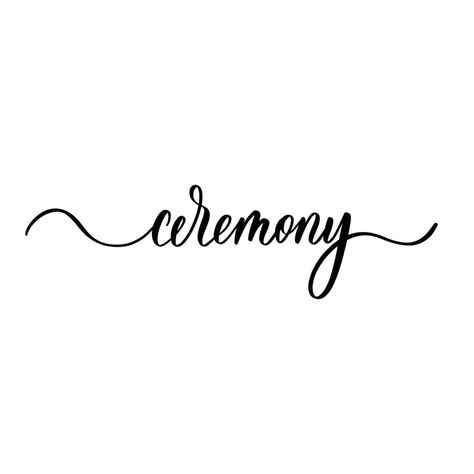 Ceremony, hand lettering inscription. Digital Wedding Invitations Templates, Border Templates, Digital Wedding Invitations, Digital Weddings, Vector Photo, Hand Lettering, Vector Art, Wedding Invitations, Typography