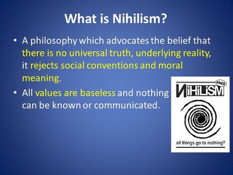 Nihilism is the philosophy that questions moral beliefs and values and the existence of objective meaning or objective  meaning and purpose of life. Often suggesting a sense of skepticism. Often suggesting a sense of skepticism  towards  established norms and values Moral Nihilism, Beliefs And Values, Norms And Values, Purpose Of Life, Philosophy, Meant To Be, Sense, Mindfulness