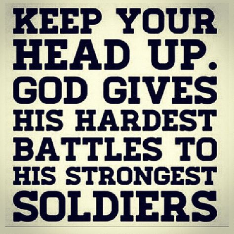 Wouldn't chose to be a soldier but it is what it is You Mean A Lot To Me, God Gives His Hardest Battles, Vertrouw Op God, Art House, Bible Art, Happy Tuesday, Religious Quotes, Famous Quotes, The Words