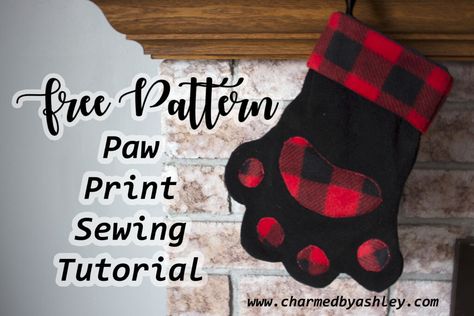 Dog Christmas Stockings Ideas, Paw Stocking Pattern Free, Paw Stocking, Stocking Pattern Free, Christmas Stockings Sewing, Stocking Tutorial, Dog Prints, Dog Christmas Stocking, Diy Sewing Gifts