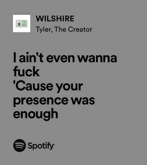 tyler the creator wilshire lyrics call me if you get lost relatable lyrics Glitter Tyler The Creator Lyrics, Tyler The Creator Wilshire, Wilshire Lyrics, Call Me If You Get Lost Tattoo, She Tyler The Creator Lyrics, Tyler The Creator Lyrics Wallpaper, Spotify Lyrics Tyler The Creator, Call Me If You Get Lost Aesthetic, Tyler The Creator Quotes Lyrics