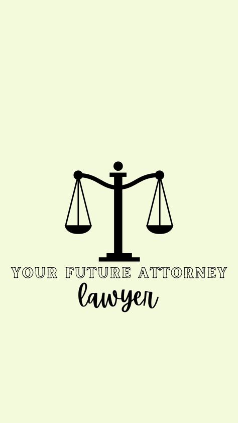 Future Lawyer Wallpaper, Future Attorney, Lawyer Quotes, Future Lawyer, Wallpaper Quotes, Lawyer, Quotes, Quick Saves