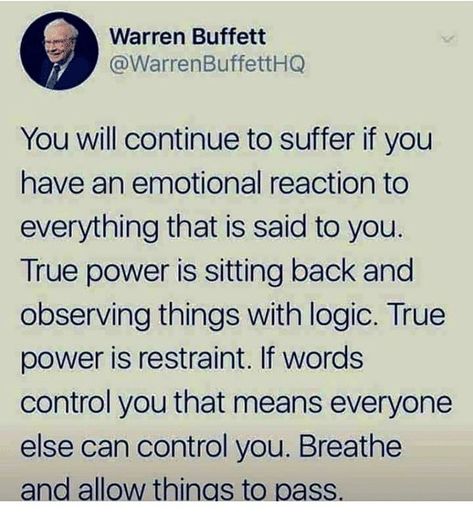 Amaru Namaa Taga Xi-Ali on Instagram: “Breathe 🙏🏿” Warren Buffet Quotes, Emotional Reaction, Behavior Quotes, Dealing With Difficult People, Warren Buffett, Fitness Quotes, Everyone Else, Wisdom Quotes, Logic