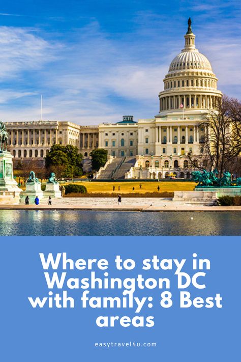 Where to Stay in Washington DC with Family? In this post, I will help you to find the best areas to stay in Washington DC with kids and best family-friendly hotels in Washington DC for all budgets and preferences. Family Trip To Washington Dc, Washington Dc Trip With Kids, Washington Dc Family Trip, Best Hotels In Washington Dc, Washington Dc With Teens, Washington Dc Road Trip, Washington Dc Family Vacation, Washington Dc Neighborhoods, Hotels In Washington Dc