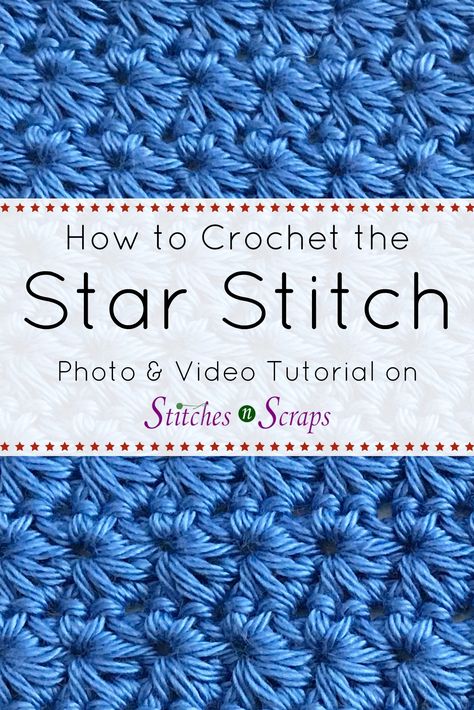 Scrap Crochet, Crochet Star Stitch, 100 Crochet Stitches, Crochet Waffle Stitch, Blankets Crochet, Beau Crochet, Crochet Star, Crochet Stitches For Blankets, Crochet Stitches Free