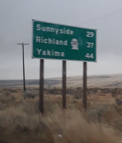 Wa 24 via Wa 240 Mileage sign (Sunnyside/Richland via Wa 240/Yakima) Sunnyside Washington, Richland Washington, Welcome To Washington, Yakima Valley, Travel Bug, Road Signs, Travel Bugs, Washington State, Highway Signs