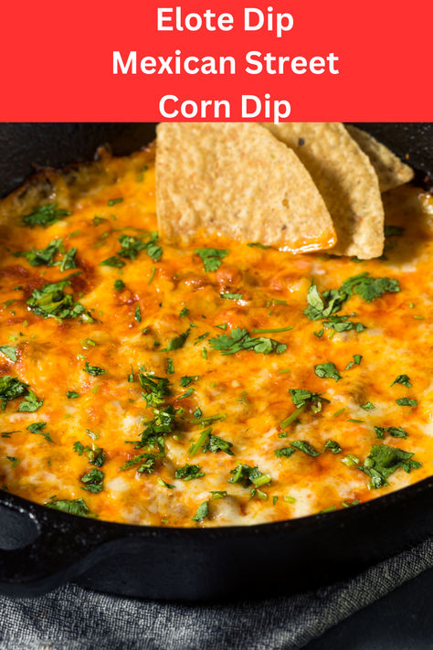 A creamy, irresistible Elote dip, also known as Mexican street corn dip! It’s loaded with sweet corn, a rich creamy blend, spices, fresh cilantro, and tangy cheese—perfect for any gathering! Baked Elote Corn, Fried Mexican Street Corn, Elote Corn Dip Recipe, Elote Corn Dip, Cold Corn Dip, Mexican Sweet Corn, Air Fryer Mexican, Elote Dip Recipe, Elote Dip