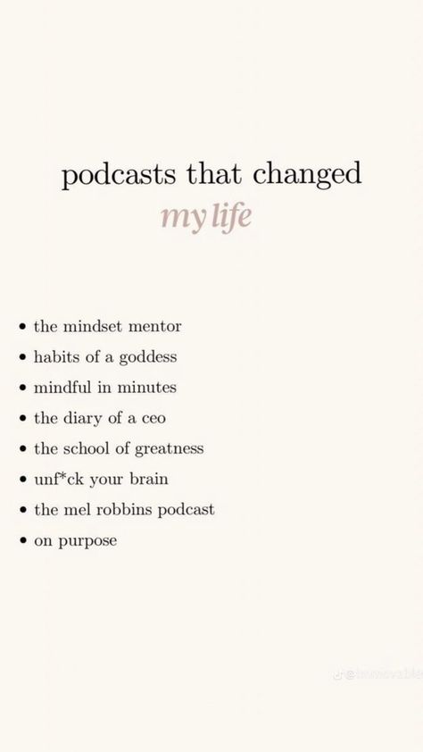 Podcasts that changed my life Mel Robbins, Reading Time, Ted Talks, Mental Wellness, Change My Life, Best Self, Self Improvement, Life Changes, Self Care