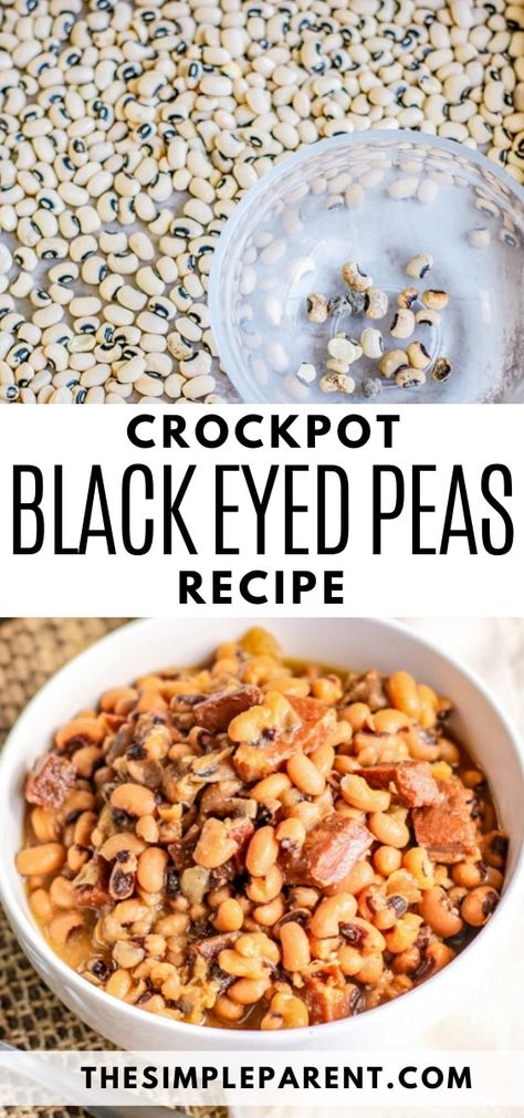 How to Cook Black Eyed Peas in a Slow Cooker • The Simple Parent Crockpot Black Eyed Peas Recipe, Black Eye Peas Crockpot, Crockpot Black Eyed Peas, Black Eyed Peas Recipe Crock Pot, Slow Cooker Black Eyed Peas, Blackeyed Pea Recipes, Leftover Ham Bone, Cooking Black Eyed Peas, Black Eyed Pea Soup