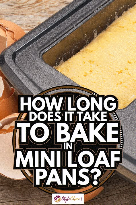 How Long Does It Take To Bake In Mini Loaf Pans? - Kitchen Seer Mini Loaf Pan Cakes, Mini Loaf Pan Recipes, Mini Banana Bread Recipe, Fun Recipes To Try, Mini Loafs, Mini Bread Loaves, Loaf Bread Recipe, Mini Loaf Cakes, Loaf Pan Cake