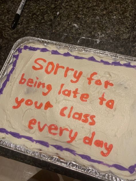 Sorry For Talking To Much Cake For Teacher, Cakes For Teachers Funny, Sorry We Talk To Much Cake, Sorry For Talking So Much Cake, Cake For Teacher, Silly Cakes, Teachers Day Cake, Late Birthday Wishes, Farewell Cake