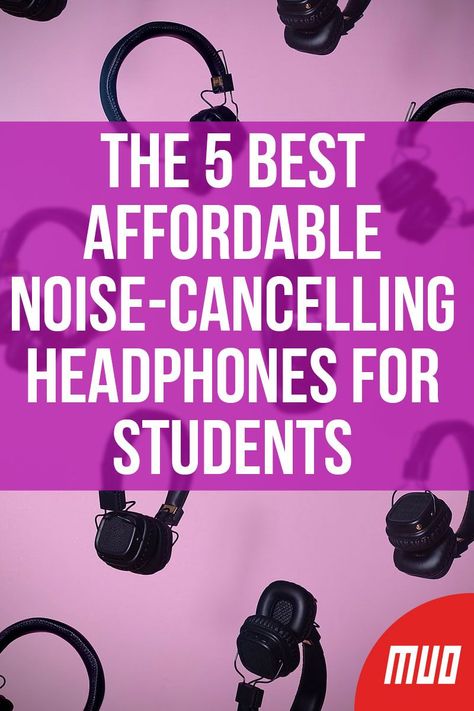 The 5 Best Affordable Noise-Cancelling Headphones for Students --- Are you looking for cheap noise-cancelling headphones? You don’t have to spend too much these days to get a good set of noise-cancelling earphones or headphones. #Student #Students #College #HighSchool #Tech #Gadgets #BuyingGuide #BuyingAdvice #Headphones #NoiseCancellingHeadphones #NoiseCancelling Noise Cancelling Headphones Cheap, Affordable Headphones, Good Headphones, Cheap Headphones, Audiophile Headphones, Best Noise Cancelling Headphones, Online Study, Best Headphones, Noise Cancelling Headphones