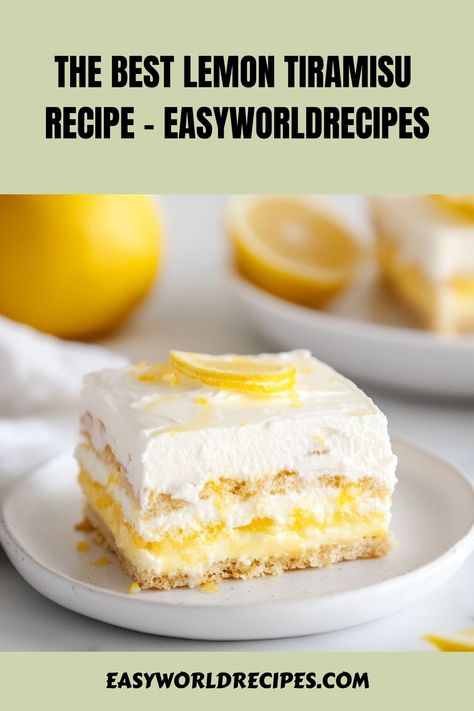 Lemon Tiramisu is a refreshing, no-bake dessert featuring layers of ladyfingers soaked in lemon syrup, creamy mascarpone, and tangy lemon curd. Perfect for spring and summer, this twist on a classic Italian dessert is sure to impress! Lemon Twist, Lemoncello Tirimasu, Lemon Tiramisu Recipe, Lemon Curd Recipe Desserts, Lemon Tiramisu, Italian Main Dishes, Candied Lemon Slices, Lemon Cheese, Lemon Syrup