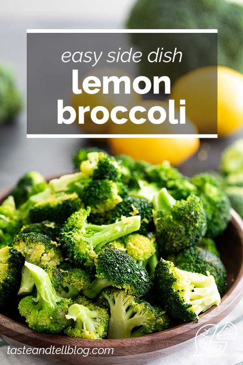 Simple and fast, this Lemon Broccoli makes the perfect side dish. It is a delicious way to get in your greens! #recipe #sidedish #broccoli #lemon #easyrecipe Lemon Broccoli, Broccoli Lemon, Broccoli Side Dish, Taste And Tell, Broccoli Recipe, Fresh Broccoli, Veggie Side Dishes, Broccoli Recipes, Thanksgiving Side Dishes