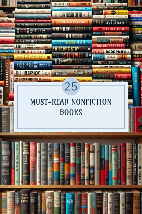 Explore the top 25 must-read nonfiction books of all time. The pin features two images showcasing various book covers that delve into fascinating topics. Best History Books To Read, Non Fiction Books Worth Reading, Biographies To Read, Patricia Cornwell Books, Historical Nonfiction Books, Best Nonfiction Books, Best History Books, Memoir Books, Books Nonfiction