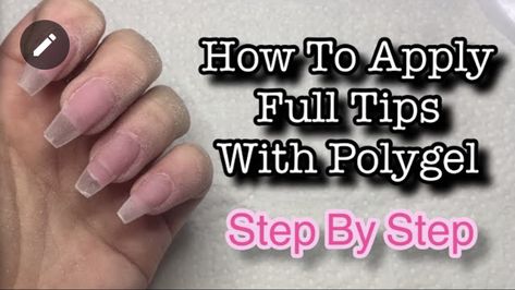 #polygel #polygelnails #youtubetips Polygel Over Nail Tips, How To Apply Polygel Nails, Polygel Tips And Tricks, Polygel Nails With Tips, Polygel Nails Design, Nails With Tips, Gell Nails, Full Nail Tips, Gel Nail Tutorial