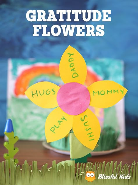 Mindfulness for Kids – Gratitude Flowers - Blissful Kids Gratitude Flower Activity, Mindfulness Activities For Preschoolers, Gratitude Kids Activities, Mindfullness Crafts, Kids Gratitude Activity, Gratitude Projects For Kids, Mindful Crafts For Kids, Yoga Crafts For Kids, Gratitude Activity For Kids