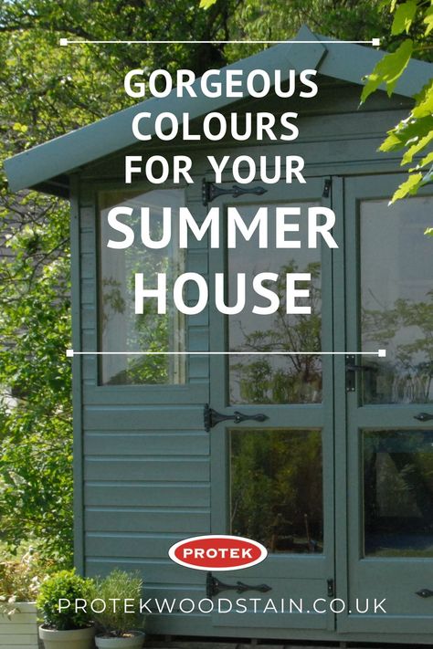 If you are looking to add feature with to your garden then a summer house not only looks fabulous but adds another outside room to your home in lots of amazing colours. Relaxing, working or enjoying a hobby are just a few of the ways to use a summer home. For decorating ideas protekwoodstain.co.uk offers many colours to enable you to create your chosen look and maintain it perfectly. #protekwoodstain Summerhouse Colour Ideas, Summer House Exterior Colours, Summer House Colours, Summerhouse Colours, Shed Colours Ideas, Garden Shed Colours, Summer Houses Uk, Summer House Ideas, Summer House Design