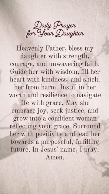 Encouragement For Daughters Strength, Daughter Prayer From Mom, Scripture For My Daughter, Prayers For My Daughter Strength, Pray For Daughter, Prayers For Daughters Strength, Daughter Strength Quotes From Mom, Bible Verse For My Daughter, Prayer For My Daughter Healing