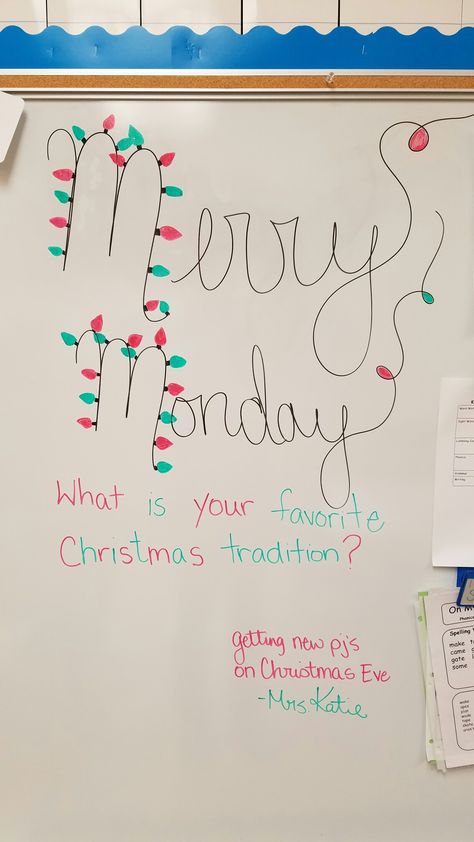 Monday Whiteboard Ideas, White Board Writing Ideas, Christmas Morning Meeting Ideas, Monday Board Prompts, White Board Christmas Ideas, Monday Whiteboard Prompt, Teacher White Board Ideas, Christmas Whiteboard Ideas, Monday Whiteboard