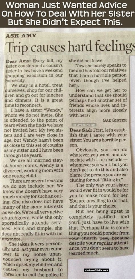 This Woman Just Wanted Advice On How To Deal With Her Sister But She Didn’t Expect This Dear Abby, Agony Aunt, Good Advice, Wisdom Quotes, Self Improvement, Life Lessons, Wise Words, Newspaper, Denver