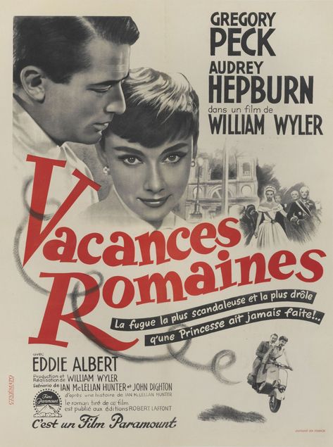 ROMAN HOLIDAY / VACANCES ROMAINES (1953) POSTER, FRENCH | Original Film Posters Online2020 | Sotheby's Audrey Hepburn Roman Holiday, French Movie Posters, William Wyler, Cinema Design, Gregory Peck, Old Movie, Film Posters Vintage, Roman Holiday, Holiday Poster