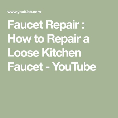 Faucet Repair : How to Repair a Loose Kitchen Faucet - YouTube Faucet Repair, Kitchen Faucet, Bathroom Sink, Kitchen Sink, Faucet, Repair, Water