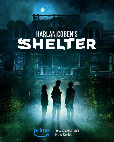 Harlan Coben's Shelter Shelter Prime Video, Shelter Series, Harlan Coben, Adventure Movies, Movies And Series, Poster Series, Film Home, Good Movies To Watch, About Time Movie