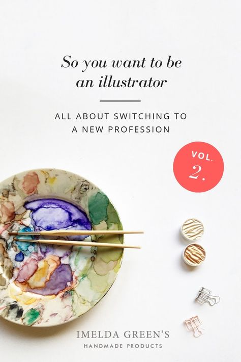 So you want to be an illustrator | Vol. 2. - The journey from engineer to illustrator - IMELDA GREEN'S Illustrator Career, Holly Exley, Learn Illustration, Abs Art, Bad Advice, Income Sources, Multiple Income, Watercolor Workshop, Learn Watercolor