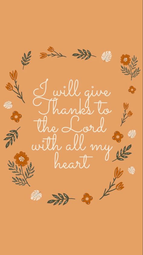 Thanksgiving Bible Verses Wallpaper, Bible Verses About Thanksgiving, Fall Quotes Wallpaper, Thanksgiving Backgrounds, Thanksgiving Bible Verses, Fall Bible Verses, November Vibes, November Mood, Mood 2024