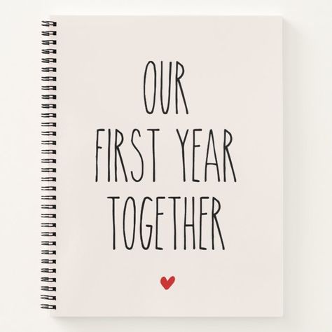 Our First Year Together Wedding Anniversary Gift Notebook - First Day of School Gifts Our First Year Together, Relationship Gift Ideas, First Day Of School Gifts, Gift Journal, Relationship Gifts, School Notebooks, Notebook Gifts, Wedding Anniversary Gift, School Stationery