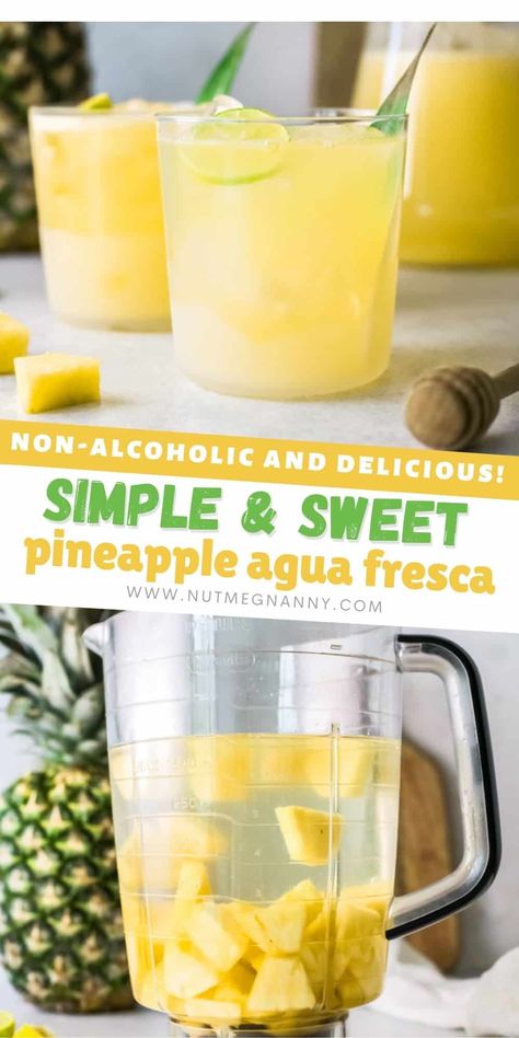 Aquas Frescas, Pineapple Agua Fresca, Aqua Fresca Recipes, Fresca Drinks, Agua Fresca Recipe, Pineapple Drinks, Pineapple Water, Drink Recipes Nonalcoholic, Summertime Drinks