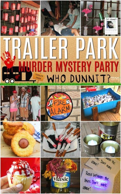 Trailer Park Mystery Party, Trailer Park Appetizers, Trailer Park Themed Party Food, Trailer Park Party Costume, Trailer Park Party Ideas, Red Neck Party Food, Trailer Park Food Ideas, Trailer Park Tragedy Decorations, Trailer Park Tragedy Costumes