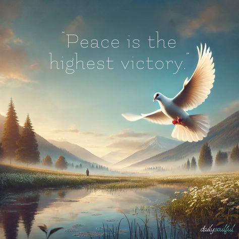 🕊️ Discover the profound truth that achieving peace is the greatest victory of all. Pin this quote to your board for daily inspiration and join the journey towards a more peaceful world. Let's inspire each other to prioritize peace above all. #peacequotes #inspirationalquotes #motivation Peace Be With You, Peace Of Mind Quotes Wise Words, Peace Dp, Prioritize Peace, Peace Of Mind Quotes, World Peace Day, Soulful Quotes, Freedom Quotes, Lilac Wedding