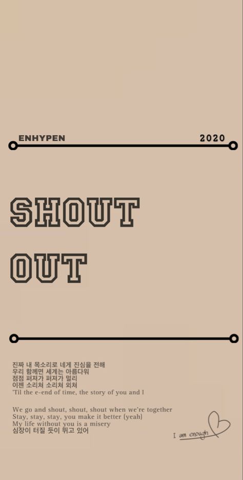 Enhypen Shout Out Lyrics Wallpaper, Shout Out Wallpaper, Enhypen Shout Out Wallpaper, Shout Out Enhypen, Enhypen Collection, Song Wallpaper, Wallpaper Enhypen, School Book Covers, Kpop Iphone Wallpaper