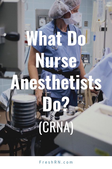 Interested in becoming a CRNA? Not sure exactly what that means? This guest post looks at what do nurse anesthetists do! #FreshRN #nurse #nurses #nursingspeciality #crna Crna Nurse Anesthetist Study, Black Crna Nurse Anesthetist, Crna Nurse Anesthetist Aesthetic, Nurse Core, Nursing Specialties, Crna Nurse Anesthetist, Nurse Blog, Nurse Specialties, Certified Registered Nurse Anesthetist