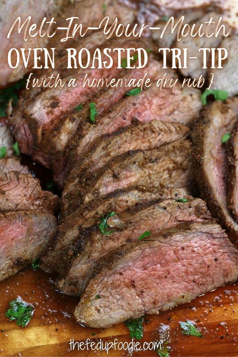 Oven Roasted Tri Tip, Tritip Recipes, Tri Tip Steak Recipes, Cooking Tri Tip, Dry Rub Recipes, Rub Recipes, Tri Tip, Easy Oven, Dry Rub