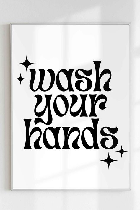 Wash Your Hands Printable Quote Wall Art! Bathroom, Kitchen, Funky, Simple, Aesthetic, Trendy, Minimal, Quirky, Fun, Digital Poster, Prints. Available in 3 sizes. Funny Pictures For Bathroom, Bathroom Word Art, Bathroom Posters Aesthetic, Bathroom Posters Printable, Wash Your Hands Poster, Kitchen Funky, Bathroom Etiquette, Wc Sign, Toilet Stickers