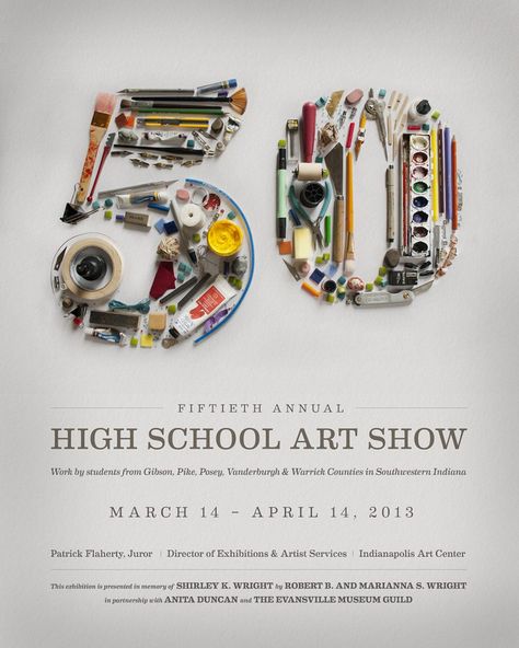 High School Art Show 50th Anniversary Poster Design at the Evansville Museum of Art, History, and Science School Anniversary Poster, High School Art Show, Anniversary Poster Design, Poster Ideas For School, School Art Show, School Anniversary, Anniversary Poster, Art Friend, Science Museum