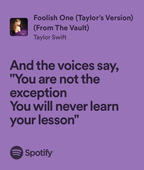 foolish one - taylor swift Foolish One Taylor Swift Lyrics, Foolish One Lyrics, Foolish One Taylor Swift, Abigail Core, Foolish One, Libra Moon, Thought Daughter, Taylor Lyrics, Swift Lyrics